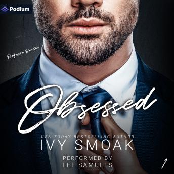 Obsessed: Professor Hunter, Book 1