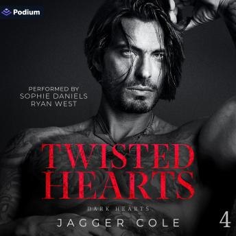 Twisted Hearts: Dark Hearts, Book 4