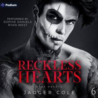 Reckless Hearts: Dark Hearts, Book 6