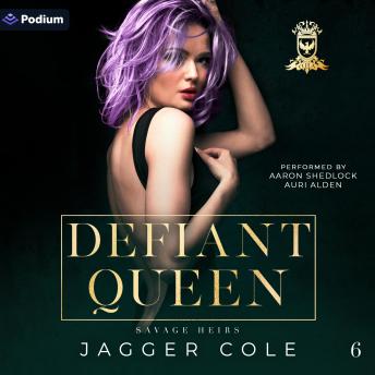 Defiant Queen: Savage Heirs, Book 6