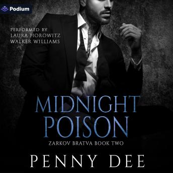 Midnight Poison: Zarkov Bratva, Book 2