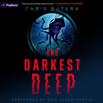 The Darkest Deep: A Novel