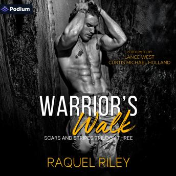 Warrior's Walk: Scars and Stripes Trilogy, Book 3