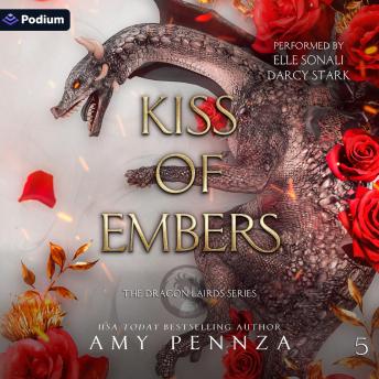 Kiss of Embers: The Dragon Lairds Series, Book 5