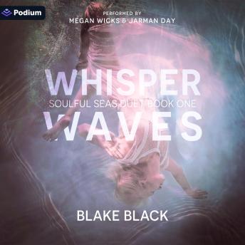 Whisper Waves: Soulful Seas Duet, Book 1
