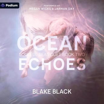 Ocean Echoes: Soulful Seas Duet, Book 2