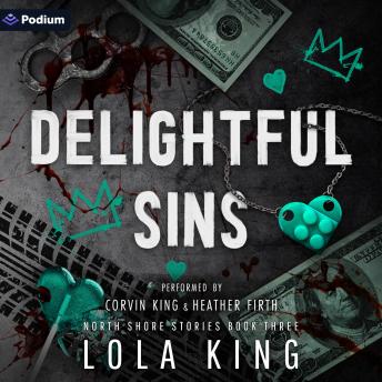 Delightful Sins: North Shore Stories, Book 3