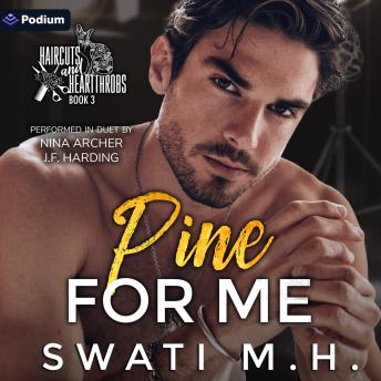 Pine for Me: Haircuts and Heartthrobs, Book 3
