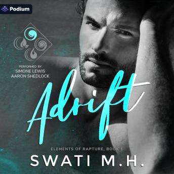 Adrift: Elements of Rapture, Book 1
