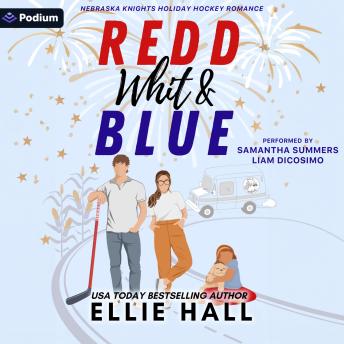 Redd, Whit & Blue: A Nebraska Knights Holiday Hockey Romance