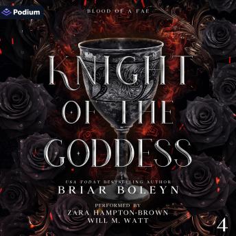 Knight of the Goddess: Blood of a Fae, Book 4