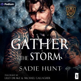 Gather the Storm: Blackwell Beasts, Book 1