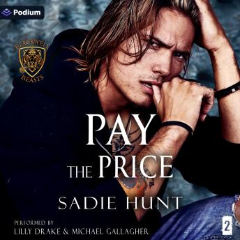 Pay the Price: Blackwell Beasts, Book 2