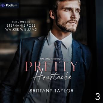 Pretty Heartache: The Harding Brothers, Book 3