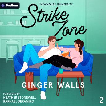 Strike Zone: Newhouse University, Book 2