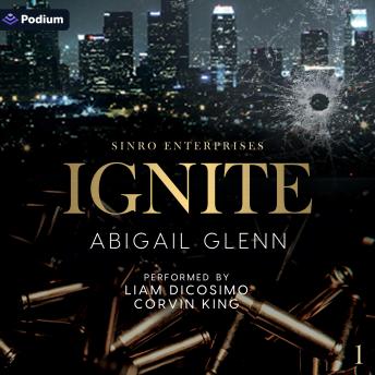 Ignite: Sinro Enterprises, Book 1