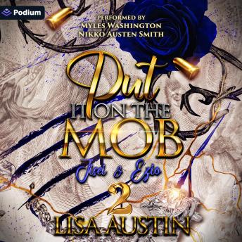 Put It on the Mob 2: Jisei & Ezio: Put It on the Mob, Book 2