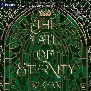 The Fate of Eternity: Heir Academy, Book 4
