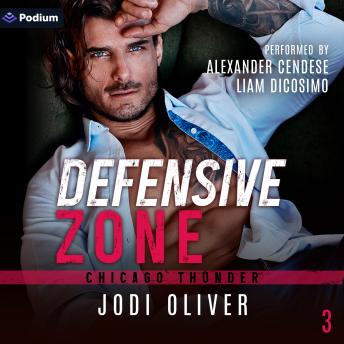 Defensive Zone: Chicago Thunder, Book 3