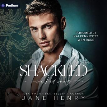 Shackled: A Wicked Vows Standalone