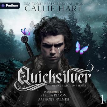 Quicksilver: The Fae & Alchemy Series, Book 1