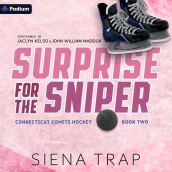 Surprise for the Sniper: Connecticut Comets Hockey, Book 2
