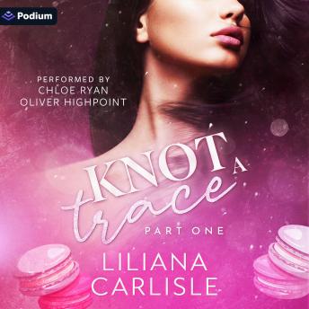 Knot a Trace: Part One: Bittersweet Omegas, Book 2