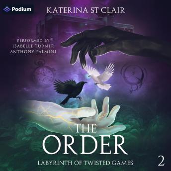 The Order: Labyrinth of Twisted Games: The Order Series, Book 2