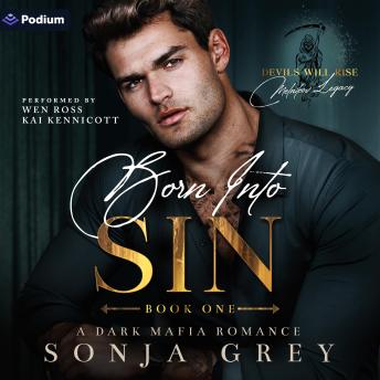 Born into Sin: Devils Will Rise: Melnikov Legacy, Book 1