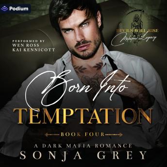 Born into Temptation: Devils Will Rise: Melnikov Legacy, Book 4