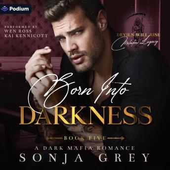 Born into Darkness: Devils Will Rise: Melnikov Legacy, Book 5