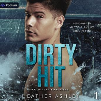 Dirty Hit: Cold-Hearted Players, Book 1