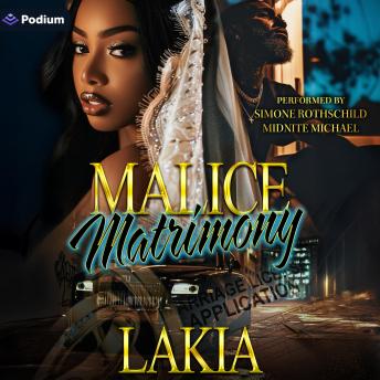 Malice Matrimony: Malice Matrimony, Book 1