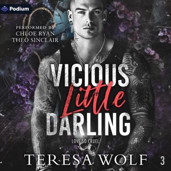 Vicious Little Darling: Love So Cruel, Book 3