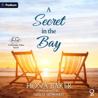 A Secret in the Bay: Chasing Tides, Book 2