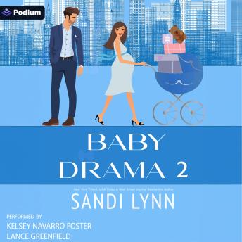 Baby Drama 2: Baby Drama, Book 2
