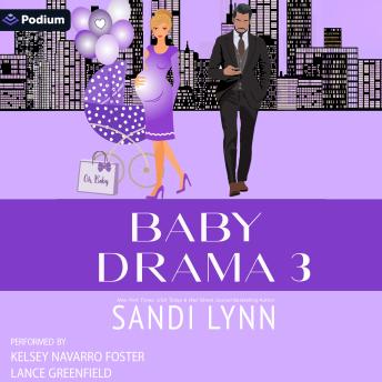Baby Drama 3: Baby Drama, Book 3