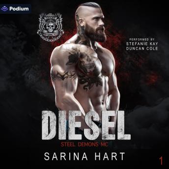 Diesel: Steel Demons MC, Book 1