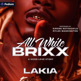 Brixx: All White Brixx: Brixx, Book 2