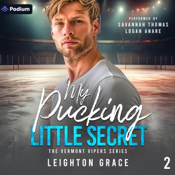 My Pucking Little Secret: The Vermont Vipers Series, Book 2