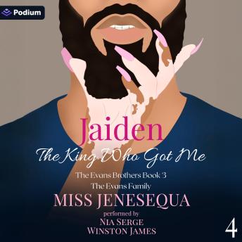Jaiden, the King Who Got Me: The Evans Family, Book 4
