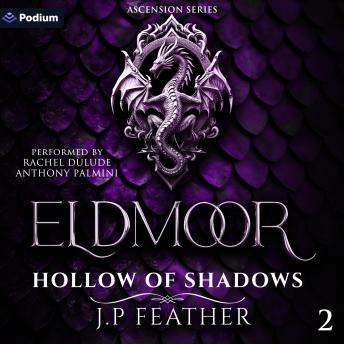 Eldmoor: Hollow of Shadows: Ascension Series, Book 2