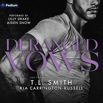 Deranged Vows: A Lethal Vows Standalone