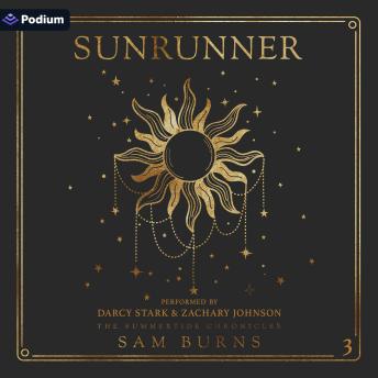 Sunrunner: Summertide Chronicles, Book 3