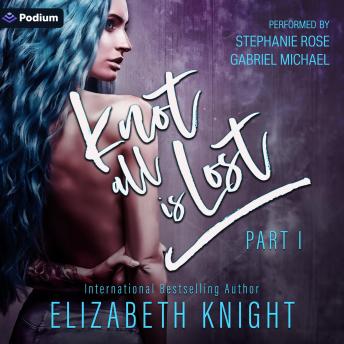 Knot All Is Lost: Part 1: Knot All Is Omegaverse, Book 1