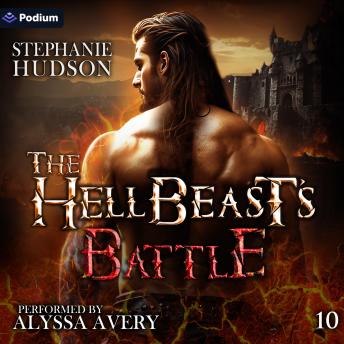 The HellBeast's Battle: The HellBeast King, Book 10
