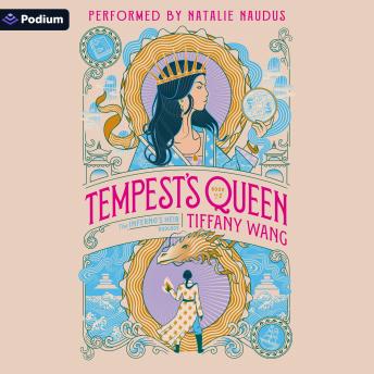 Tempest's Queen: The Inferno's Heir Duology, Book 2