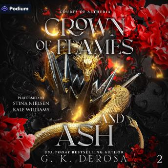 Crown of Flames and Ash: Courts of Aetheria, Book 2