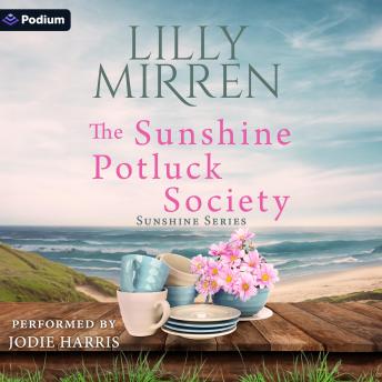 The Sunshine Potluck Society: Sunshine Series, Book 1
