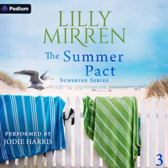 The Summer Pact: Sunshine Series, Book 3